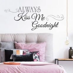 ALWAYS KISS ME GOODNIGHT Peel And Stick Wall Decal Black - ROOMMATES -Roommates GUEST 0aeb1ea2 eb33 4dbd 95c9 0448e2c321ad